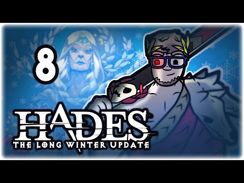 OVERPOWERED NEW DEMETER DUO!! | Let's Play Hades: The Long Winter Update | Part 8 | Steam Gameplay