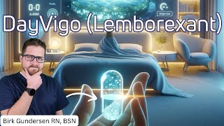Dayvigo (Lamborexant): The New Kid on the Insomnia Block