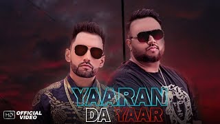 Yaaran Da Yaar (Official Video)  Harf Cheema  Deep