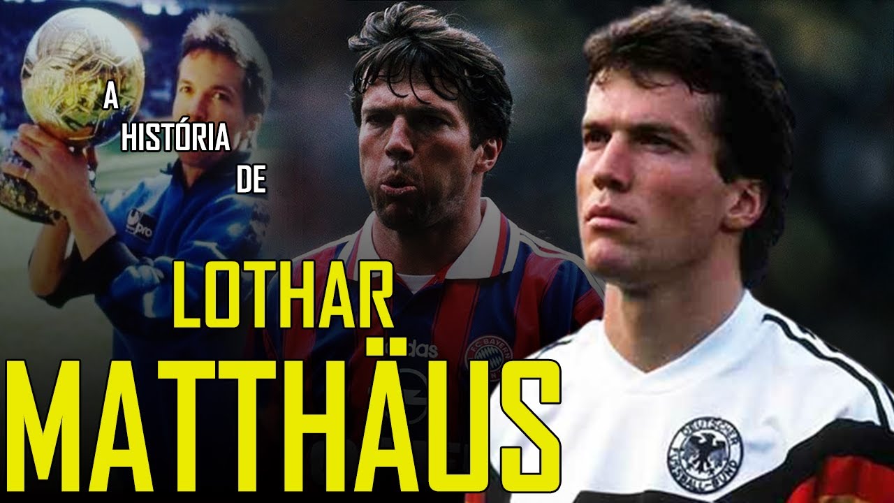 A HISTÓRIA DE LOTHAR MATTHAUS - Bola de Ouro de 1990, faltou UM troféu na carreira dele!