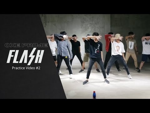 [OXP"] OXE PRIME (옥세프라임) 'FLASH' Practice D-7