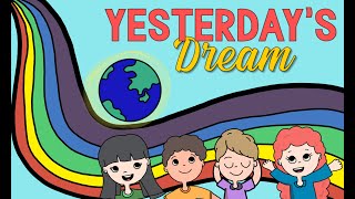 Yesterday&#39;s Dream (Lyrics Video)