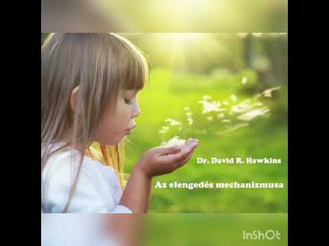 Dr. David R. Hawkins: Az elengedés mechanizmusa