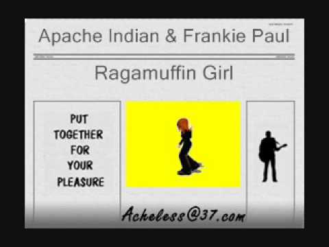 Apache Indian & Frankie Paul - Ragamuffin Girl