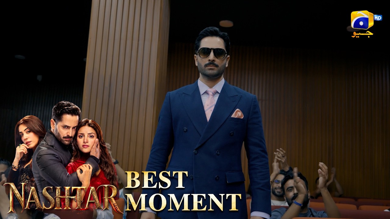 Nashtar Episode 02 | 𝐁𝐞𝐬𝐭 𝐌𝐨𝐦𝐞𝐧𝐭 𝟎𝟐 | Danish Taimoor - Anmol Baloch | Har Pal Geo