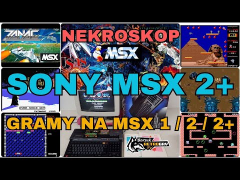 Borsuk Retro Gry TV: SONY MSX 2+ - Przegląd Gier na Komputery MSX 1 / 2 / 2+ (GOŚĆ: NEKROSKOP)