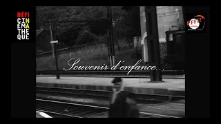 "Souvenir d'enfance", un film de Thierry Mauvignier créé pour le Défi Cinémathèque des PFFF !