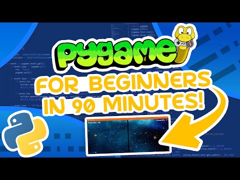 Pygame in 90 Minutes For Beginners
