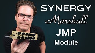 Video thumbnail for Synergy Marshall JMP Module - The Rock Standard! by Shawn Tubbs
