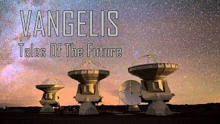 Vangelis - Tales Of The Future (feat. Demis Roussos)