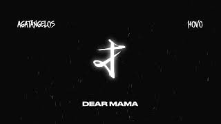 HOVO - Dear Mama (2022)