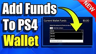 How to add Funds to PS4 Wallet & Add Money fast! (Best Method)