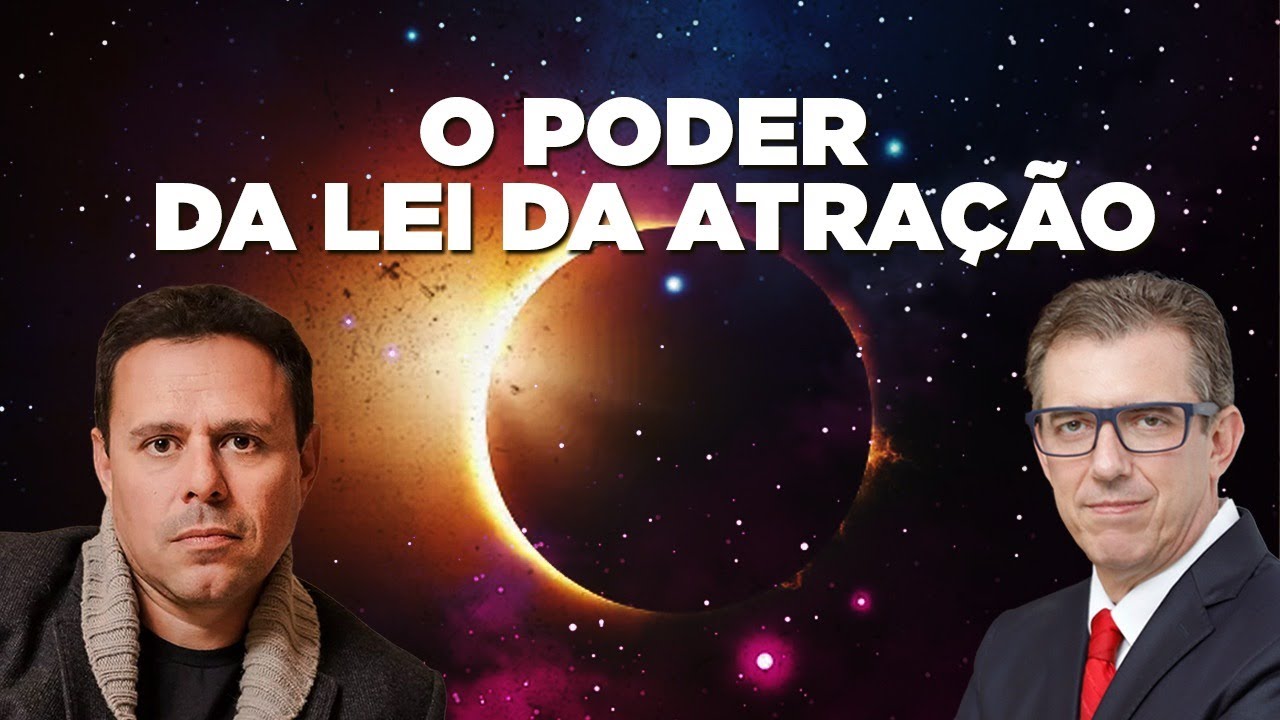 O PODER DA LEI DA ATRAÇÃO | CARLOS TORRES - FERNANDO BETETI