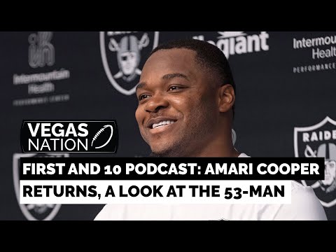 FIRST AND 10 Podcast Amari Cooper Returns, A Look At The 53 Man