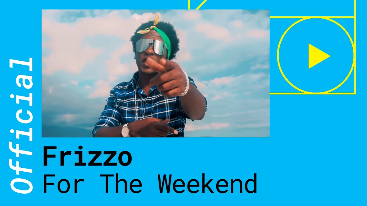 Frizzo ft. Charly Black & Dean — For The Weekend
