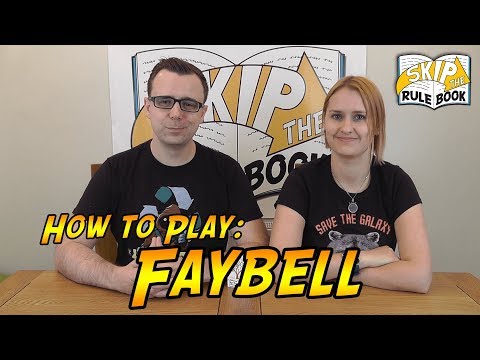 Faybell - How to Play (Skip the Rulebook)
