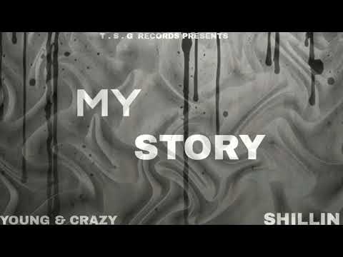 Shillin - My Story (Official Audio)