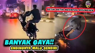 AUTO MALU DAN MENTAL DOWN‼️ Ketika Ngabers Petakilan Banyak Gaya Nyungsep di Aspal