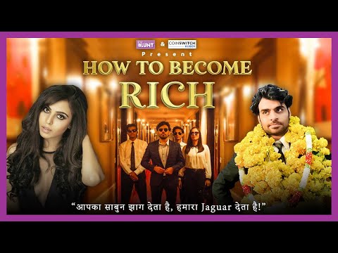 How To Become Rich | MLM | Ft. @SatishRay1 & Rashika | The BLUNT