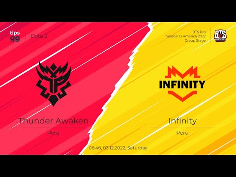 🔴Thunder Awaken vs Infinity Esports BTS Pro Series