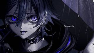 【セパレイト / ポリスピカデリー様】歌ってみた【Mqki.】