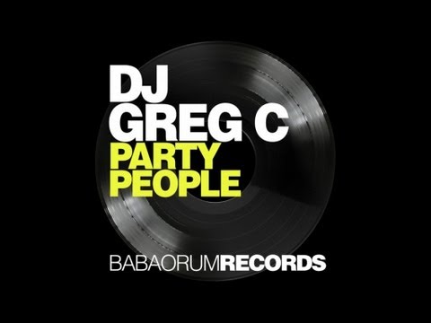 DJ GREG C - PARTY PEOPLE