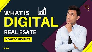 How to Make Money Investing in Digital Real Estate For Beginners (2022)