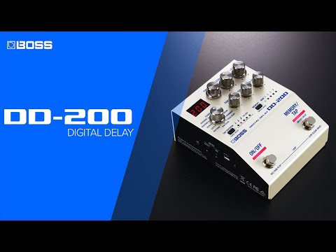 BOSS DD-200 Digital Delay Overview