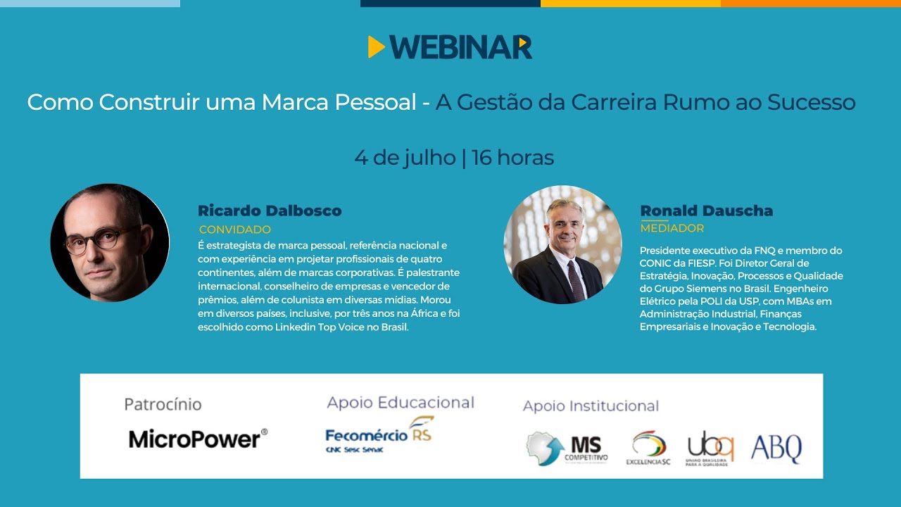 Webinar "Como Construir uma Marca Pessoal - A Gestão da Carreira Rumo ao Sucesso"