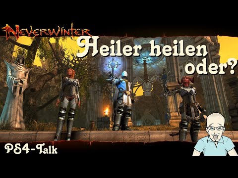NEVERWINTER: Heiler heilen…oder!? Ich mache was falsch… - Fragen - Selbstverständnis PS4 deutsch
