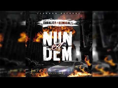 Equaliza ft kemiist (nun a dem)