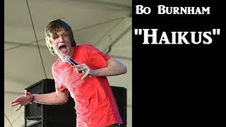 Bo Burnham | “Haikus”