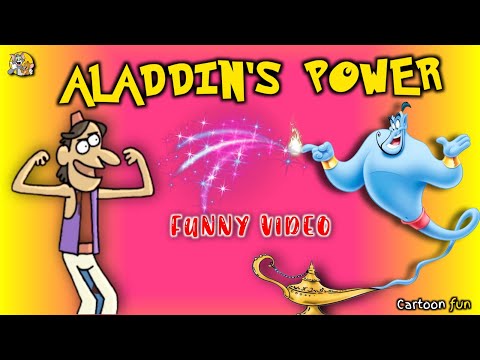 Aladdin's power funny video | cartoon fun  | cartoon video