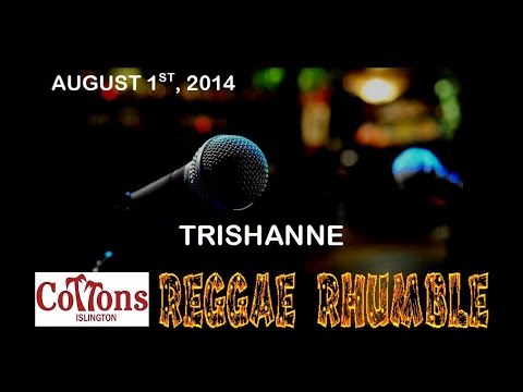 Reggae Rhumble - August 2014 TRISHANNE