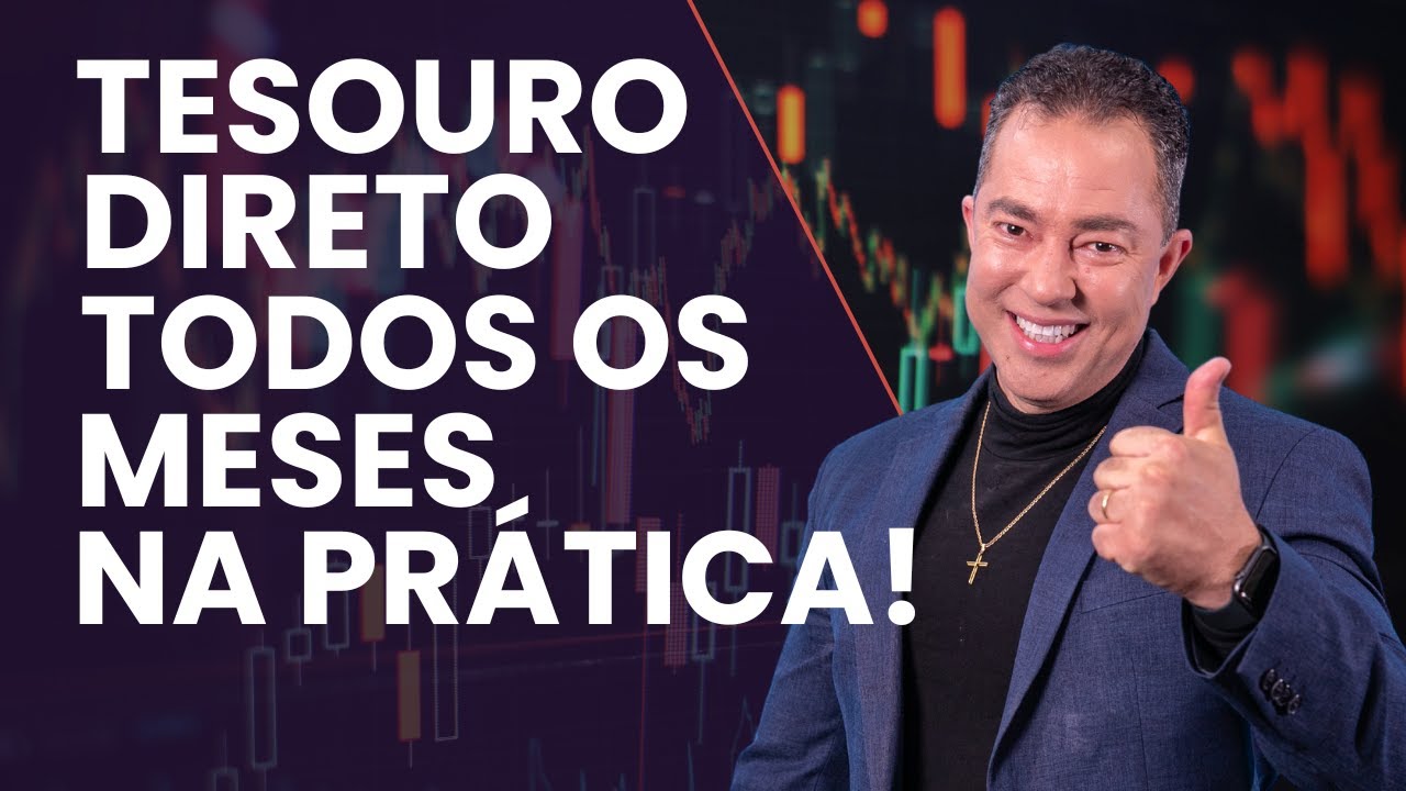 TESOURO DIRETO: 5 PASSOS PRÁTICOS pra investir todo mês.