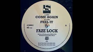 Faze Lock - Come Again