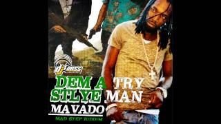 MAVADO - DEM A TRY STYLE MAN (edit) MAD STEP RIDDIM (Dj_FRASS_Records)