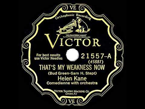 1928 HITS ARCHIVE: That’s My Weakness Now - Helen Kane