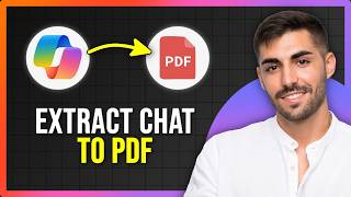 How to Export Microsoft Copilot Chat as a PDF (Step‑by‑Step Tutorial) 2026