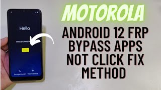 All Moto Android 12 Last Update Frp Bypass Apps Disabled Method Not Work Fix All Problem