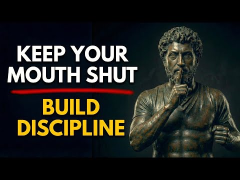 KEEP YOUR MOUTH SHUT _ AND WATCH YOUR LIFE CHANGE (Stoicism)