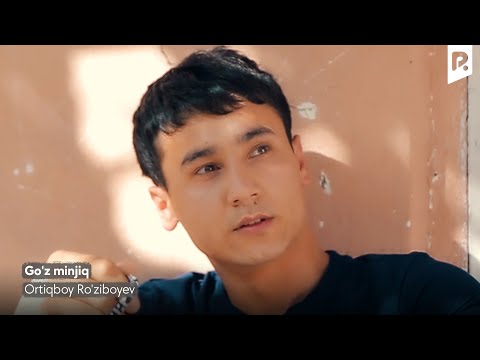 Ortiqboy Ro'ziboyev - Go'z minjiq | Ортикбой Рузибоев - Гуз минжик