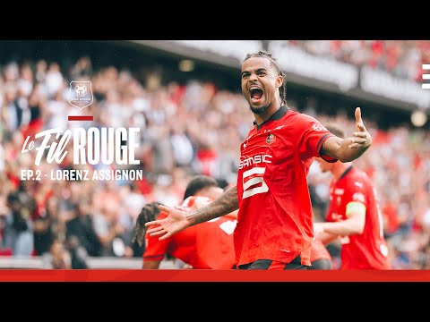 🚩 𝑭𝒊𝒍 𝑹𝒐𝒖𝒈𝒆 | Saison 23/24 - Ep.2 x Lorenz Assignon