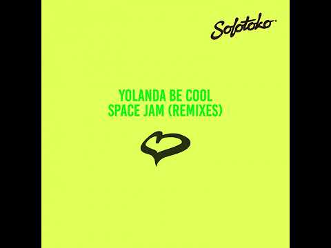 Yolanda Be Cool - Space Jam ( Noizu Remix )