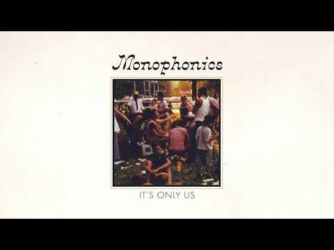 Monophonics - It's Only Us [FULL ALBUM STREAM]