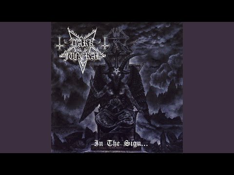 download lagu mp3 mp4 Dark Funeral In The Sign, download lagu Dark Funeral In The Sign gratis, unduh video klip Dark Funeral In The Sign