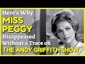 Here's Why Miss Peggy DISAPPEARED Without a Trace from The Andy Griffith Show