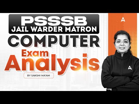 PSSSB Jail Warder & Matron Computer Exam Analysis | PSSSB Computer Exam Analysis | By Sakshi Ma'am