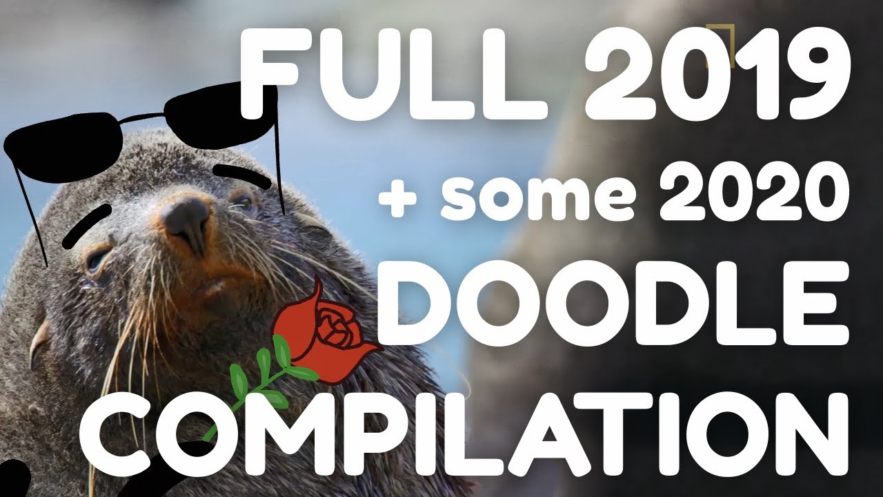Full Doodle Compilation for 2019 (and some from 2020)!