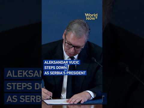 Aleksandar Vucic steps down as Serbia's president